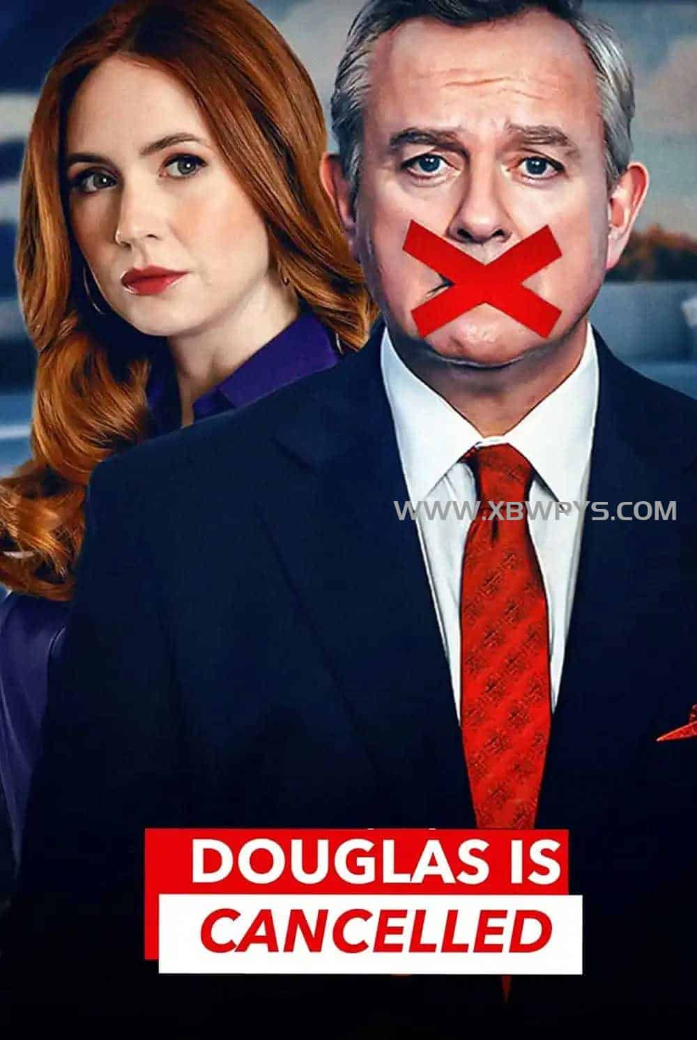 道格拉斯被取消了 Douglas Is Cancelled (2024)