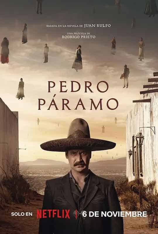 佩德罗·巴拉莫 Pedro Páramo (2024)